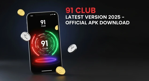 Download 91 Club latest version 1.4.2 APK 2025 safe official button green
