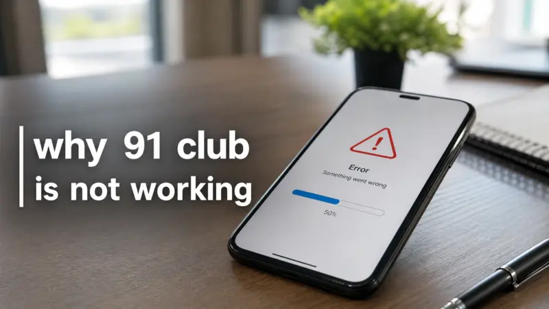 Smartphone showing app loading error screen with text why 91 club is not working